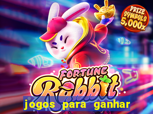 jogos para ganhar dinheiro sem aposta